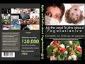 [2011 Vegetarian/Vegan Documentary/Film] Myths and Truths about Vegetarianism