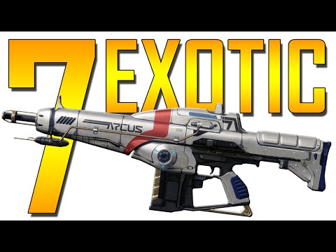 Destiny - Top 7 Exotic Weapons!