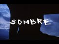 Sombre - trailer