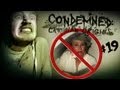 DON'T HUG SPEARS! - Condemned: Criminal Origins - Lets Play - Part 19