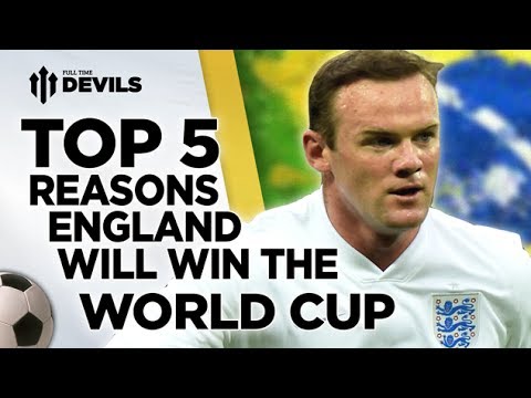 5 Reasons England WILL Win The World Cup | Brazil 2014 5 Reasons England WILL Win The World Cup | Brazil 2014