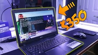 What Can a $350 Gaming Laptop Do?