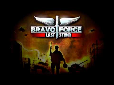 Bravo Force: Last Stand Developer Trailer