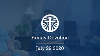Family Devotion July 29 2020