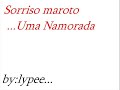 Sorriso maroto - uma namorada