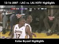 12-16-2007 - LAC vs. LAL HDTV Highlights (Part 1)