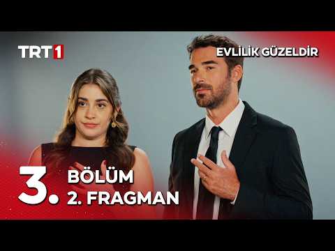 Evlilik Güzeldir 3. Bölüm 2. Fragmanı                                                                                                                                                                                                                     