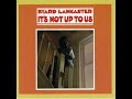 byard lancaster: 'last summer'
(it's not up to us, 1968)

philadelphia jazz musician byard lancaster was born in 1942. primarily an alto saxophonist, lancaster also plays a wide variety of other reed instruments. after studying at berklee college of music, he moved to new york city, where he participated in loft jam sessions with the likes of archie shepp and elvin jones. in 1965, he was a member of legendary free jazz drummer sunny murray's group, and appeared on the album 'sunny murray quintet'. 

in 1968, he recorded an album under his own leadership, 'it's not up to us', which was released on the vortex label. the record contains mostly original compositions,
with a couple of standards thrown in for good measure. though lancaster was associated with the free jazz movement, he's a very eclectic musician (his business card reads 'from a love supreme to the sex machine') and the settings on this record are mostly a little easier on the ear, particularly when the leader is playing flute.

'it's not up to us' is particularly notable for featuring an early appearance by sonny sharrock on guitar - he sticks firmly in the background on the ballads, but gets a chance to stretch out elsewhere on the record, producing some truly eerie and fascinating sounds on an extended showcase called 'satan'. there's even a version of the tune 'many mansions', which famously appears on sharrock's 'ask the ages', from 1991. here its title is 'john's children'.

the personnel is: byard lancaster - flute, alto sax; sonny sharrock - guitar; eric gravatt - drums; jerome hunter - bass; kenny speller - conga.