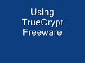 TrueCrypt Tutorial (high res)