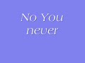 Never Give Up On Me (Lyrics)