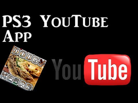 how to youtube app ps3
