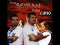 grup seyran-cano grup seyran-cano