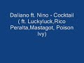 Daliano ft. Nino - Cocktail Daliano ft. Nino - Cocktail