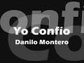 Yo confío (Danilo Montero)