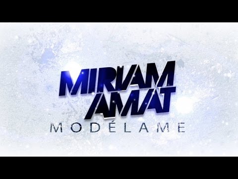 Modelame - Miriam Amat Ft Lion & Love