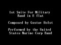 First Suite For Military Band in E flat