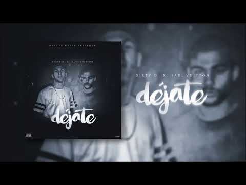 SUCIO D - DÉJATE (OFFICIAL AUDIO)