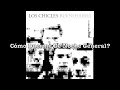 Los Chicles - ¿Cómo Duerme De Noche General ?