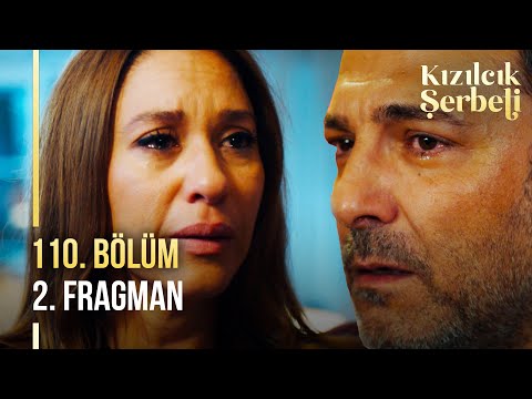 Kızılcık Şerbeti 110. Bölüm 2. Fragmanı                                                                                                                                                                                                                   