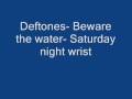 Beware the water