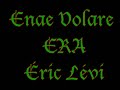 Enae Volare - ERA - Éric Lévi