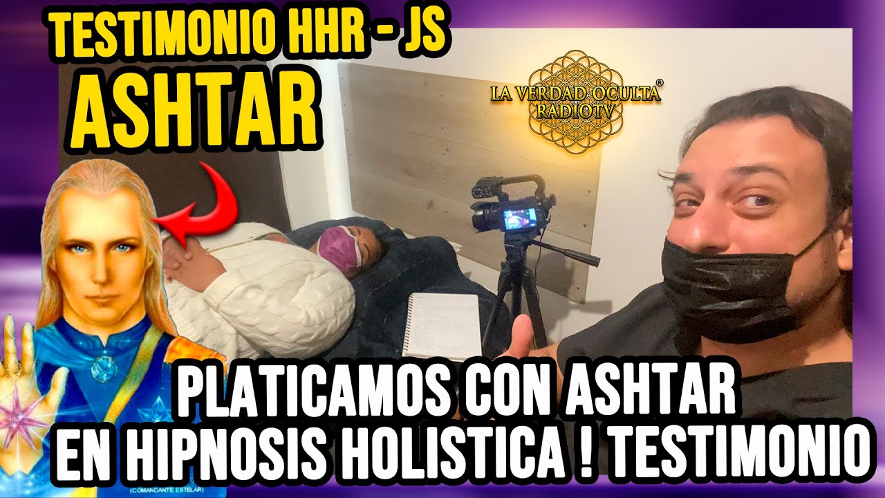 Platicamos con Ashtar en Hipnosis Holistica ! Testimonio