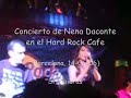 nena daconte en el hard rock café de bcn   si supieras