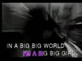big big world
