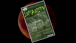 TCT Haunted Theater 2018 - INSANITY