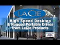 New Desktop and Rugged Portable Drives from LaCie