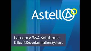 Astell's Effluent Decontamination Systems, EDS