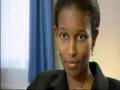 Ayaan Hirsi Ali/Magaan - the true story part 3