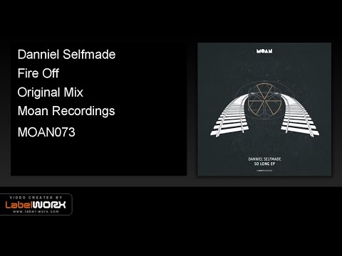 Danniel Selfmade - Fire Off (Original Mix)