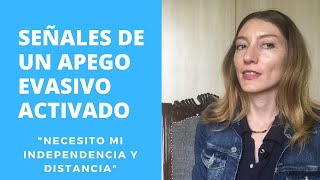 Apego evasivo y estrategias de des-activación