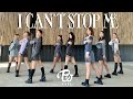 TWICE - I Can’t Stop Me Dance Cover by PIXEL HK