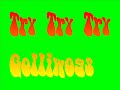 Try Try Try - Golliwogs