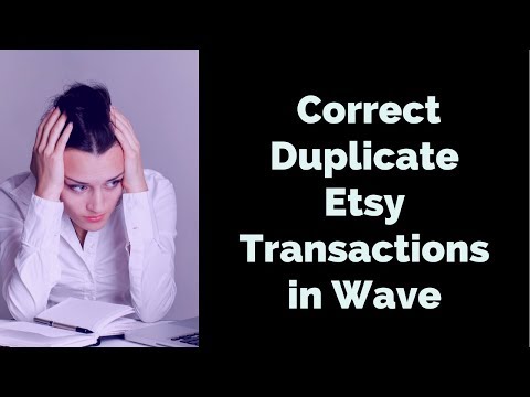 video-linktoworks-How to Correct Duplicate Etsy Transactions in Wave