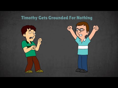 Timothy Gets Grounded For Nothing