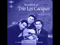 No me olvides - Los Caciques - Vals peruano
