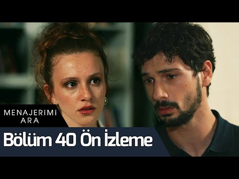 Menajerimi Ara 40. Bölüm Ön İzleme                                                                                                                                                                                                                        