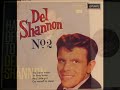 DEL SHANNON SINGS \"FROM ME TO YOU\"