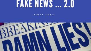 Fake News 2.0
