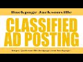 Backpage Jacksonville, moving towards new ideas!!