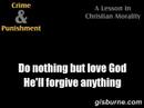 Crime & Punishment: A Lesson in Christian Morality