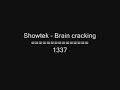 Showtek - Brain Cracking