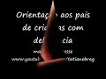 Mensagem aos pais de crianças com deficiência