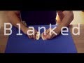 Blanked - By KaanTricks
