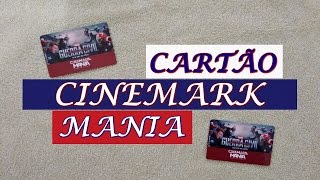 Cinemark Mania: vantagens de ter o cartão!