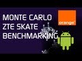 Orange Monte Carlo / ZTE Skate Benchmarks - SAMJPULLEN