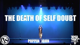 Poppin John – “THE DEATH OF SELF DOUBT”